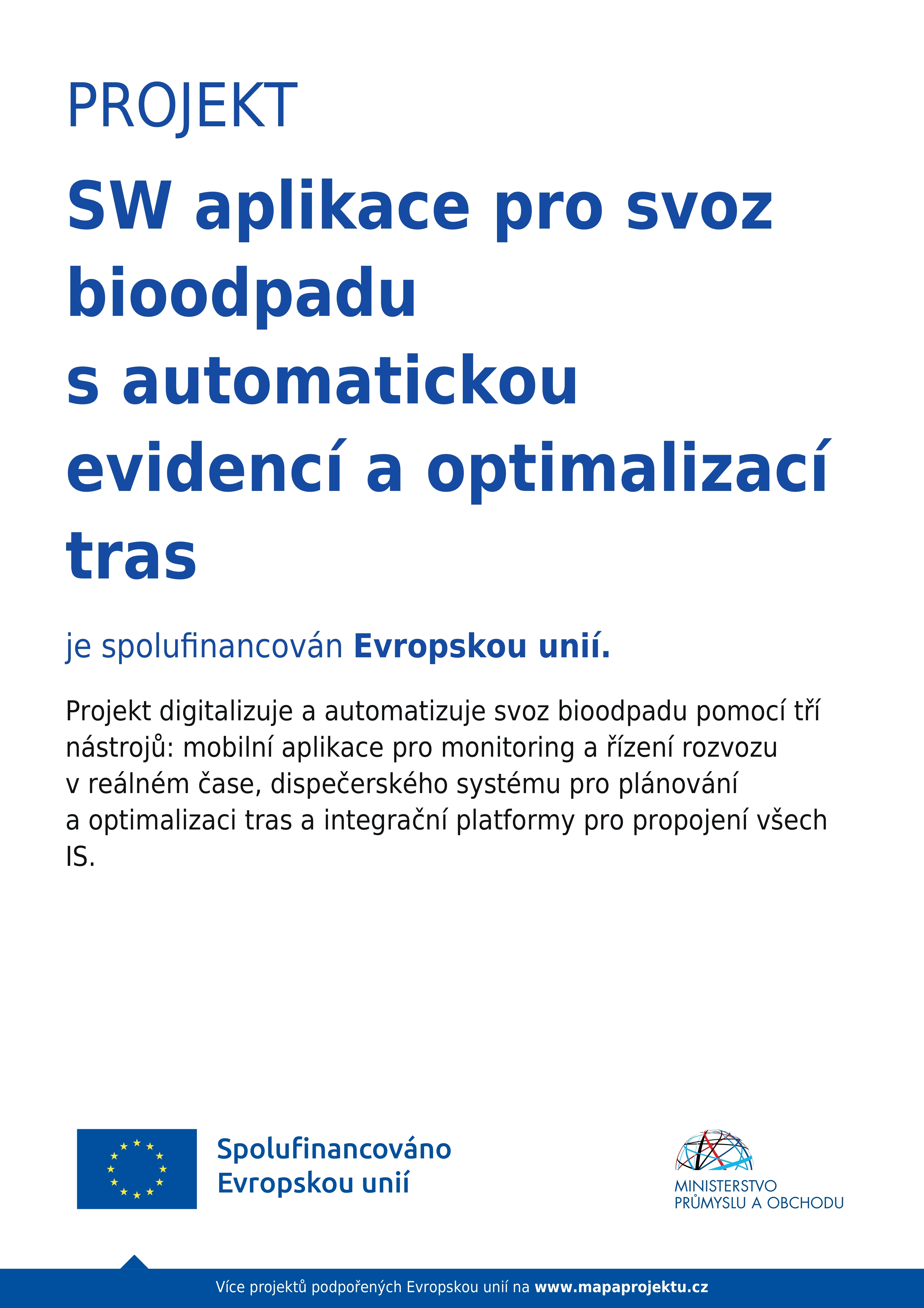 Projekt Softwarové aplikace pro svoz bioodpadu s automatickou evidencí a optimalizací tras
